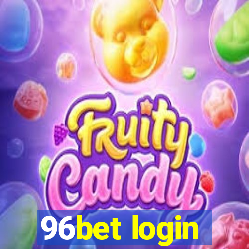 96bet login